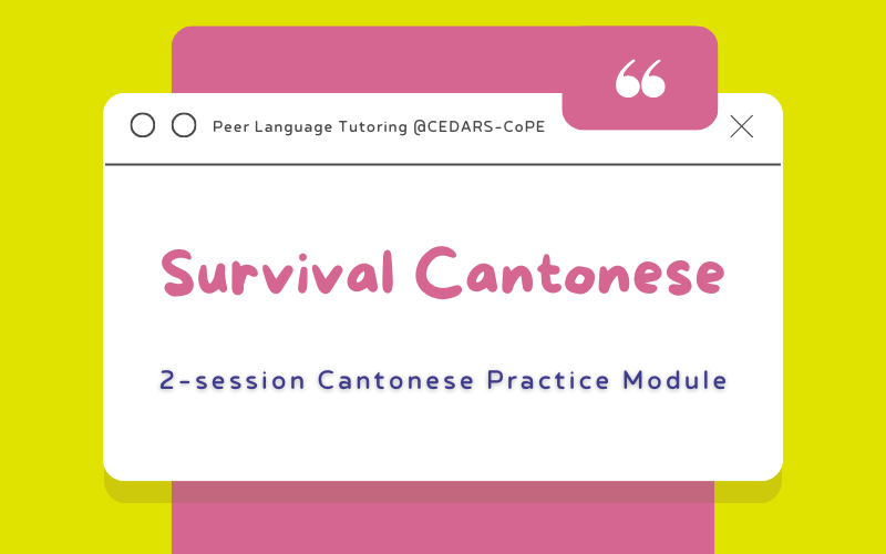 Survival Cantonese - Programme Details